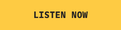 Listen Now